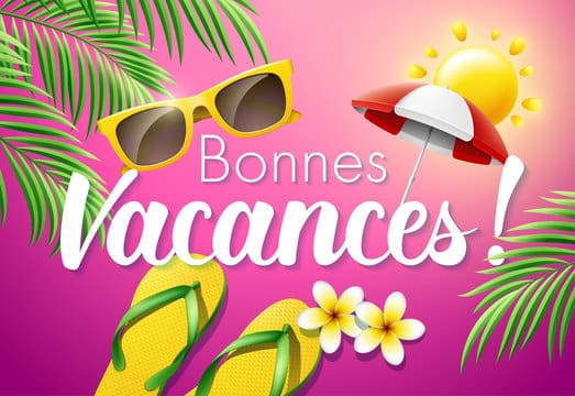 bonnes vacances